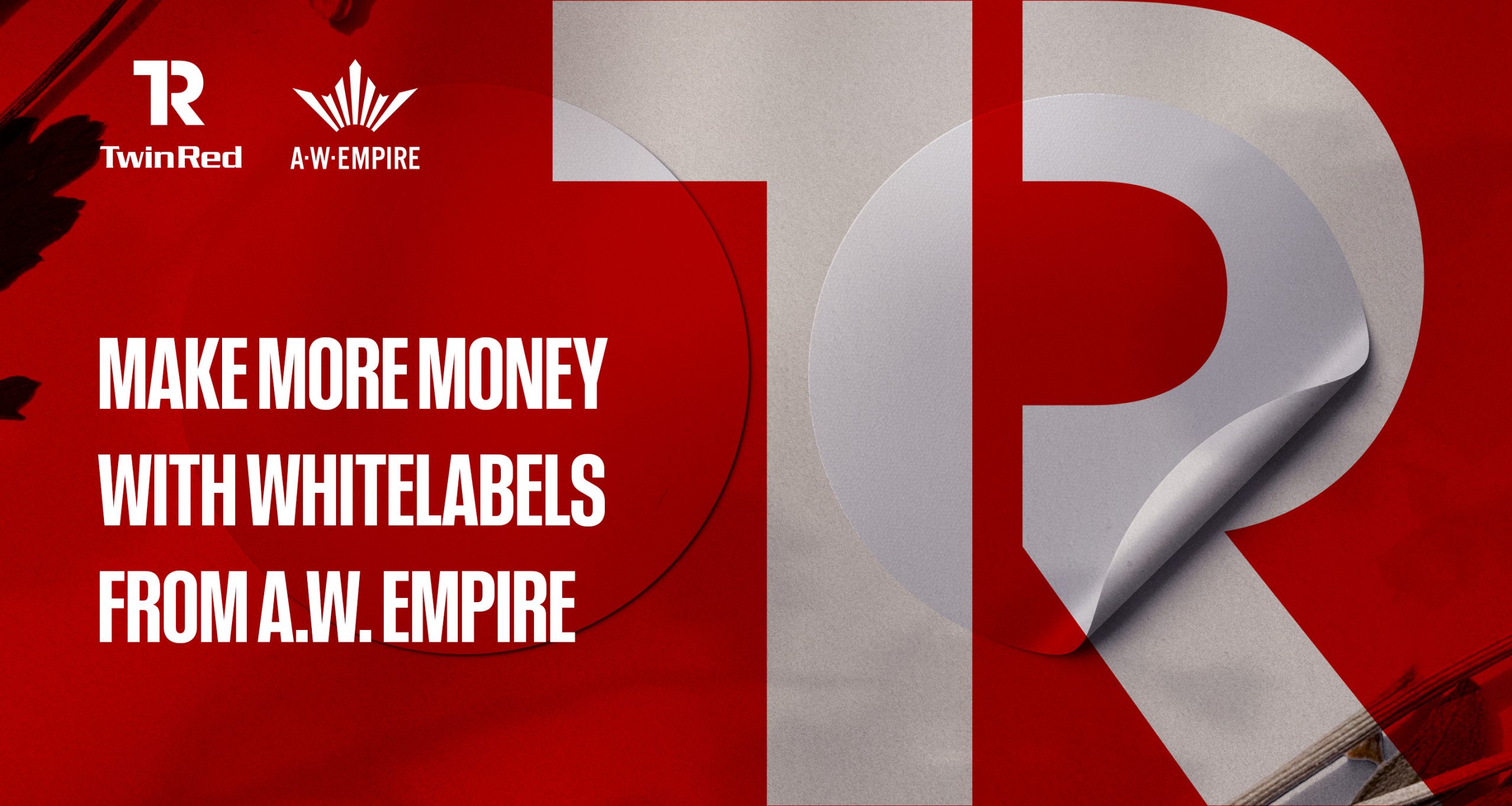 Make More Money with Whitelabels from A.W. Empire | Twinred Blog
