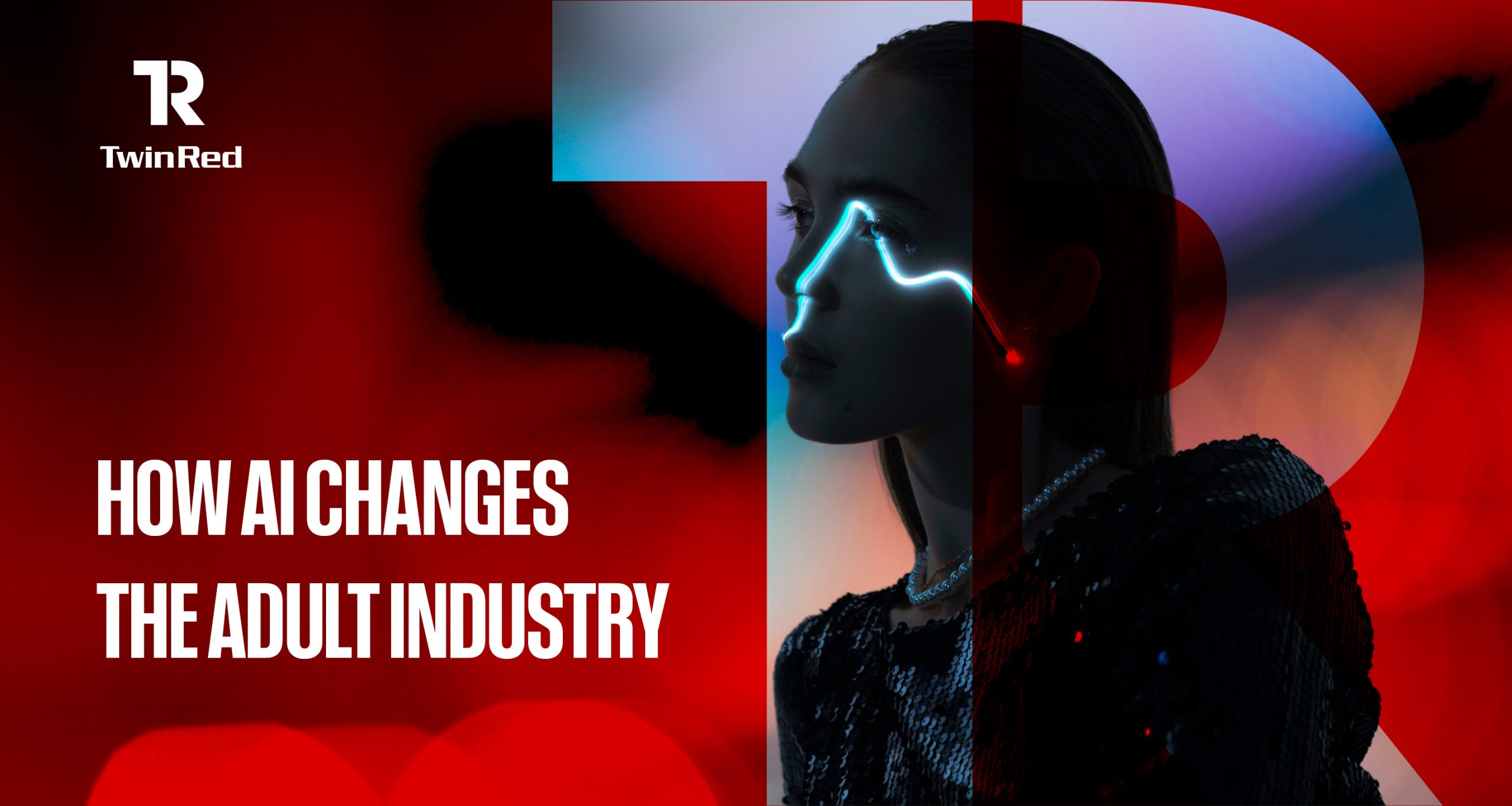 AI in the adult industry. How advertisers can use it to boost their income and what they can expect in the future: new products, approaches, ad formats, and more