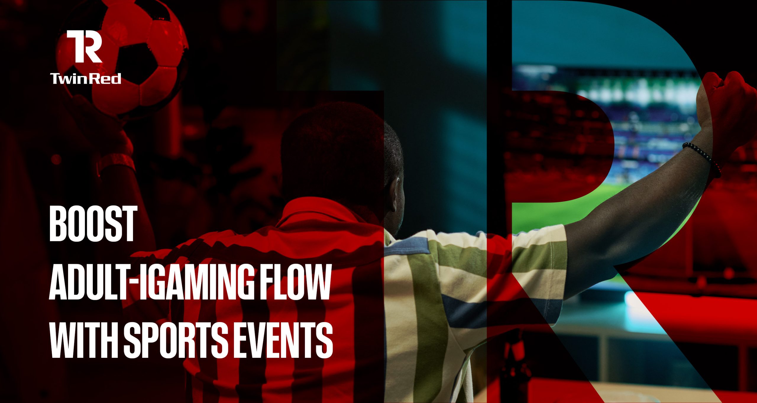 Boosting iGaming Performance with Major Sports Events and Adult Traffic